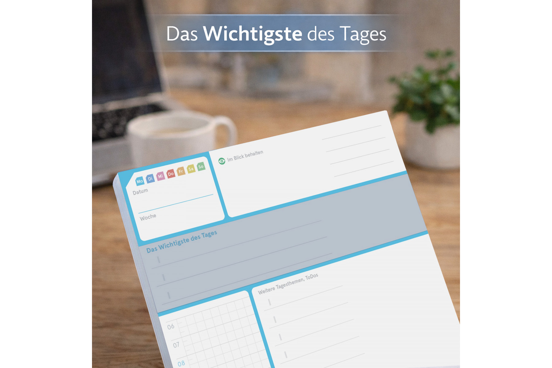 weekview A5 DayPad 4.0 | Der NotizBlock für das Wichtigste des Tages