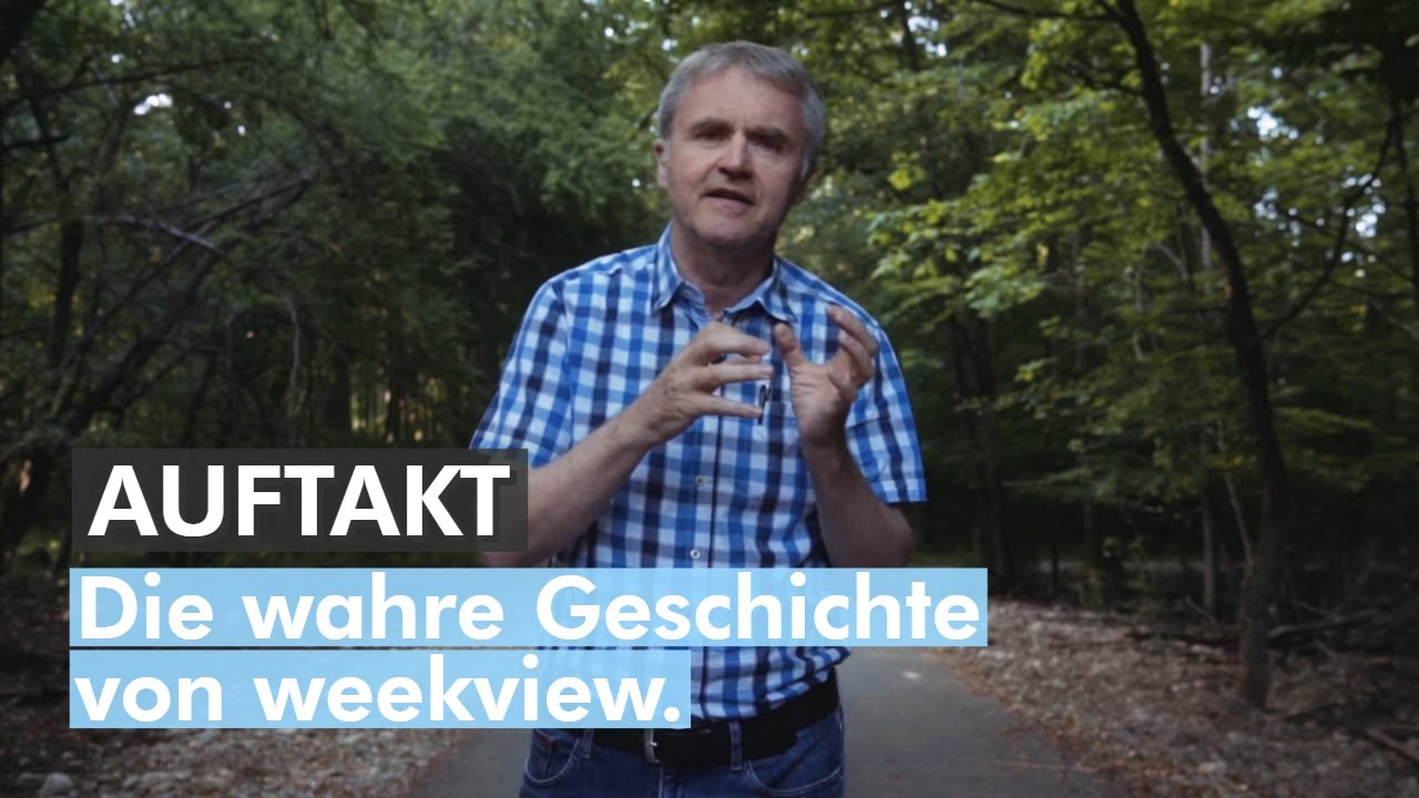 weekview Story Auftakt: Die wahre Geschichte von weekview